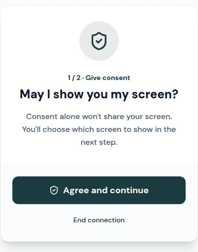 Consent prompt asking the customer to agree before choosing a screen
